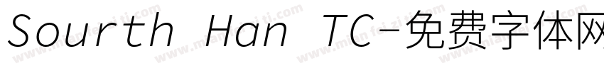 Sourth Han TC字体转换
